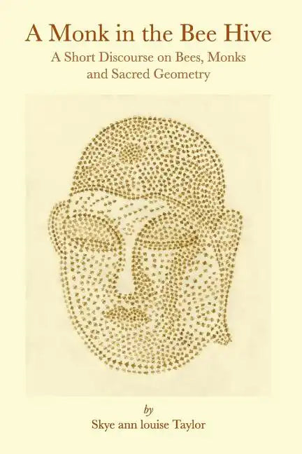 A Monk in the Bee Hive - Paperback