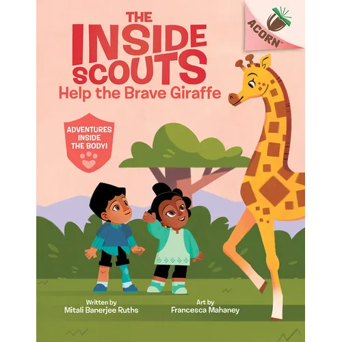 Help the Brave Giraffe: An Acorn Book (the Inside Scouts #2) - Hardcover
