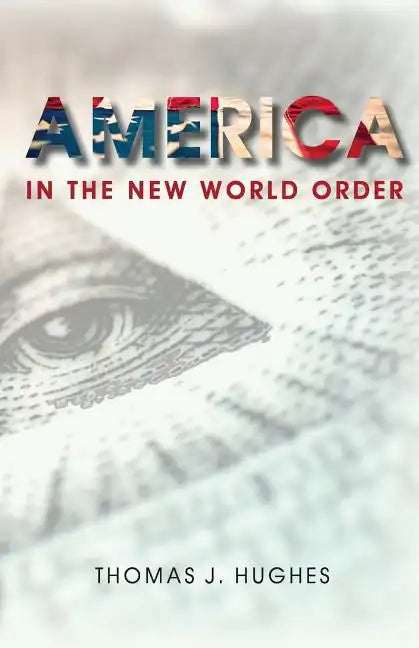 America In the New World Order - Paperback