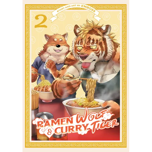Ramen Wolf and Curry Tiger Vol. 2 - Paperback