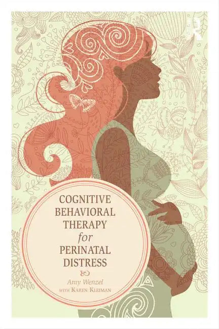 Cognitive Behavioral Therapy for Perinatal Distress - Paperback