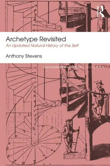 Archetype Revisited: An Updated Natural History of the Self - Paperback