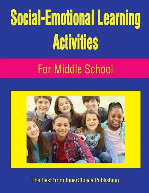 Social-Emotional Learning Activities For Middle School - Paperback