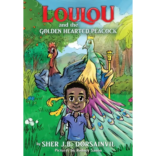 Loulou and the golden-hearted peacock - Paperback