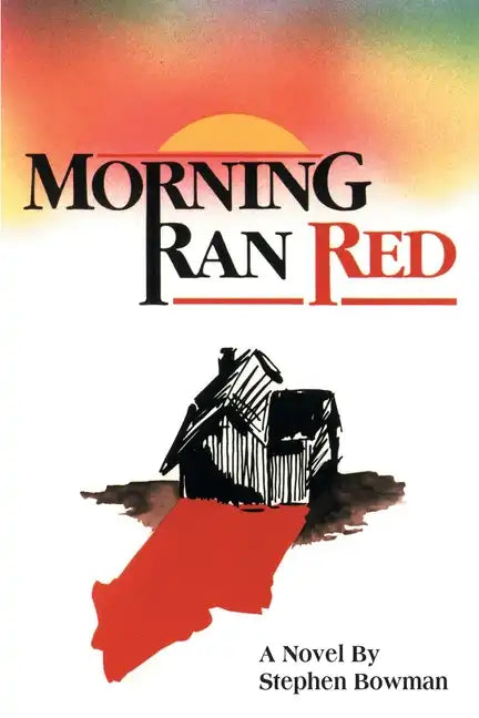 Morning Ran Red - Paperback