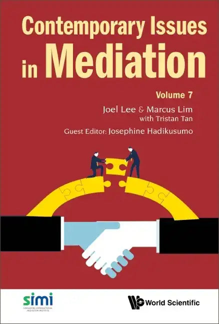 Contemporary Issues in Mediation - Volume 7 - Hardcover