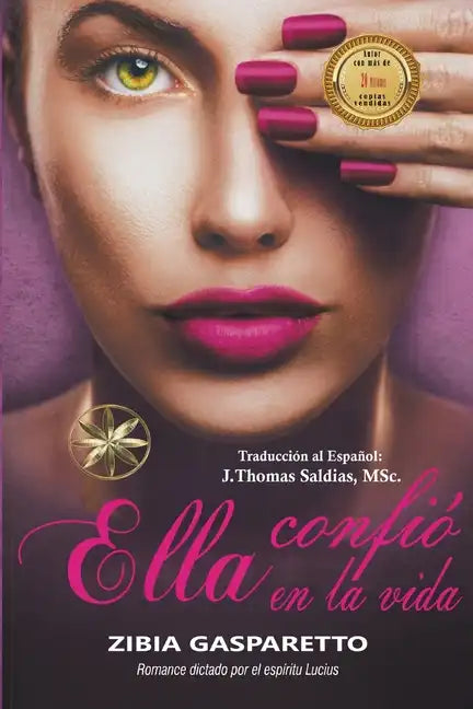Ella Confió en la Vida - Paperback