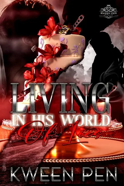Living in His World of Lies - Paperback