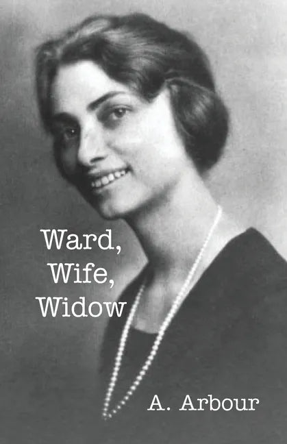 Ward, Wife, Widow - Paperback