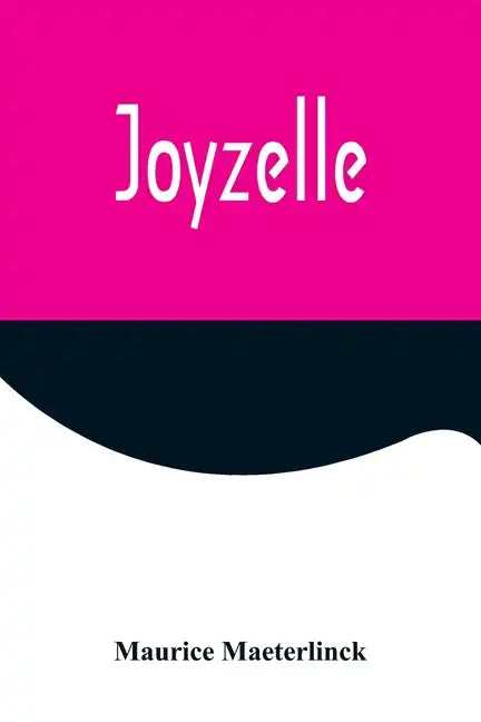 Joyzelle - Paperback