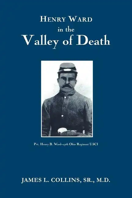 Henry Ward in the VALLEY of DEATH - Paperback