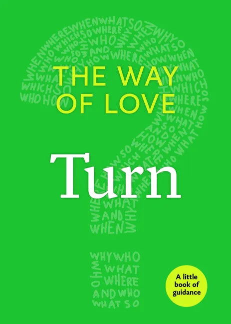 The Way of Love: Turn - Paperback