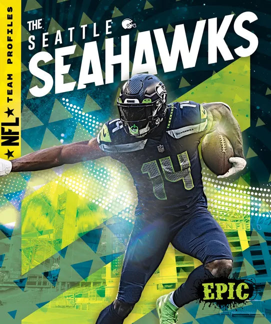 The Seattle Seahawks - Library Binding