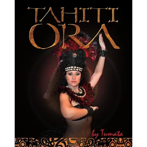 Tahiti Ora: English version - Paperback