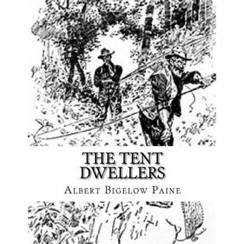 The Tent Dwellers - Paperback