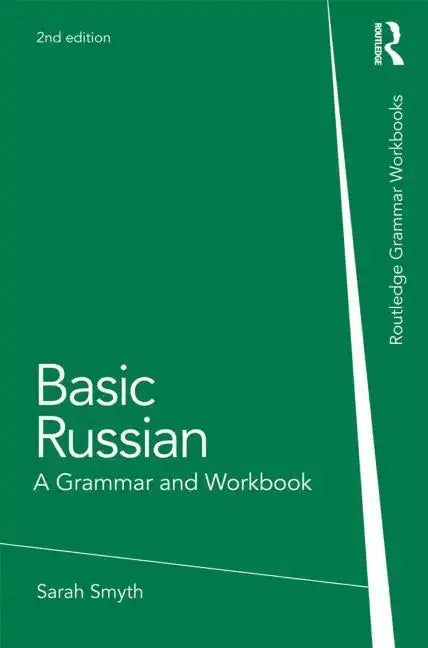 Basic Russian: A Grammar and Workbook - Paperback