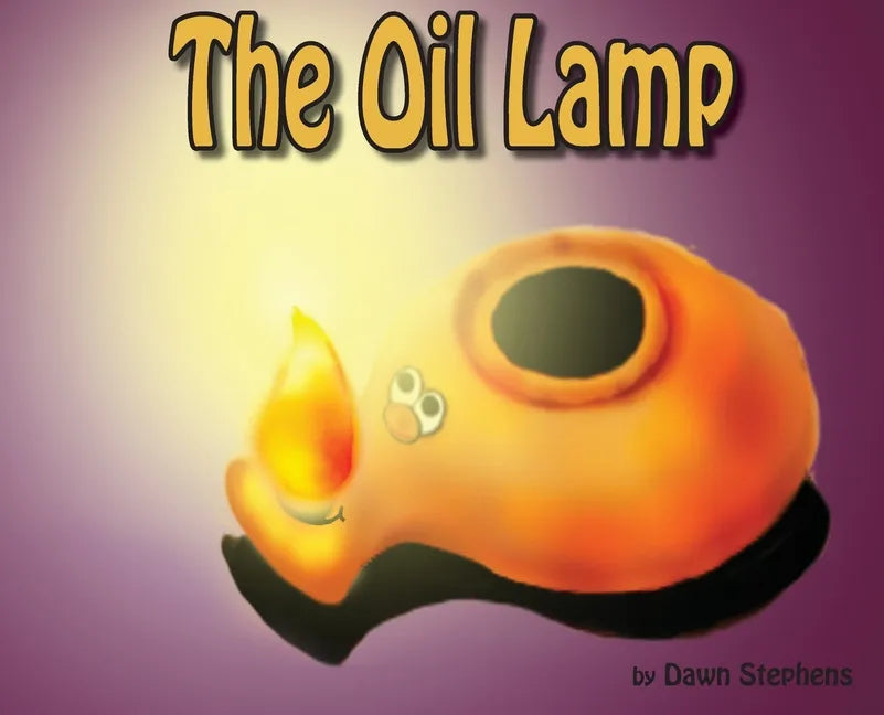 The Oil Lamp - Hardcover