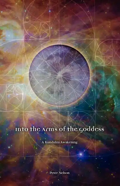 Into the Arms of the Goddess - Paperback