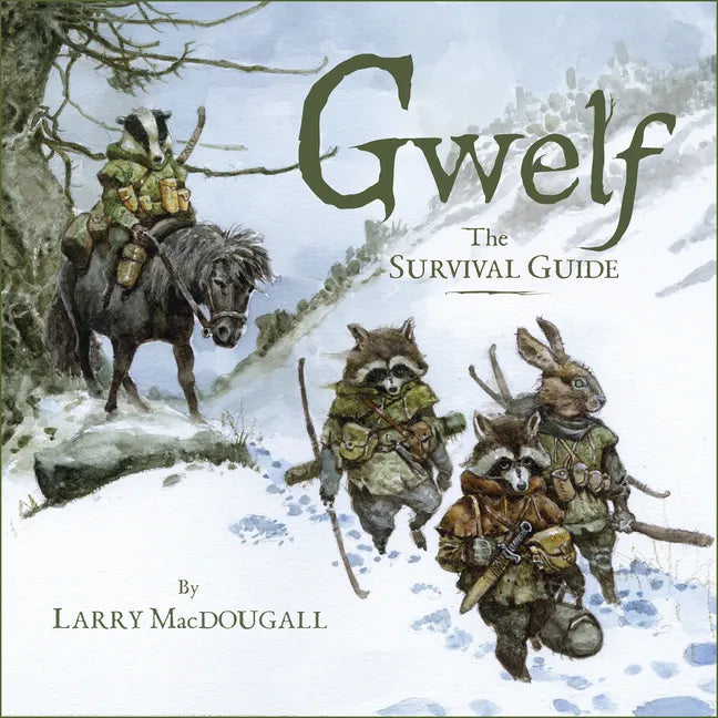 Gwelf: The Survival Guide - Hardcover