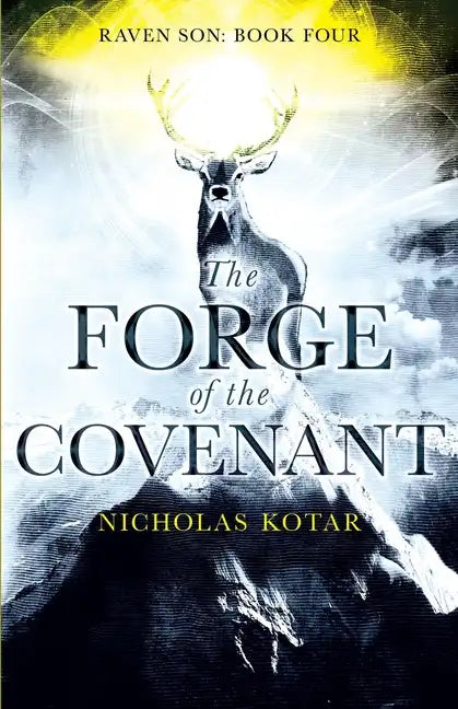 The Forge of the Covenant - Paperback