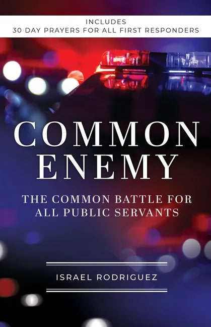 Common Enemy: The Common Battle for All Public Servants - Paperback
