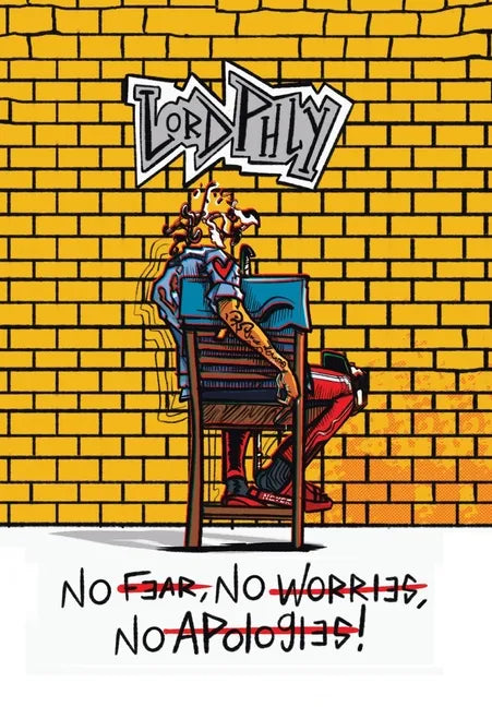 No Fear No Worries No Apologies - Hardcover