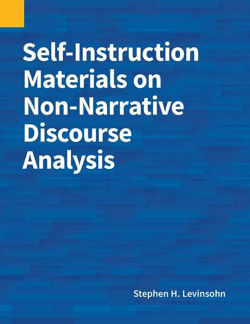 Self-Instruction Materials on Non-Narrative Discourse Analysis - Paperback