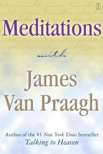 Meditations with James Van Praagh - Paperback