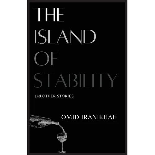 The Island of Stability: and Other Stories - Paperback