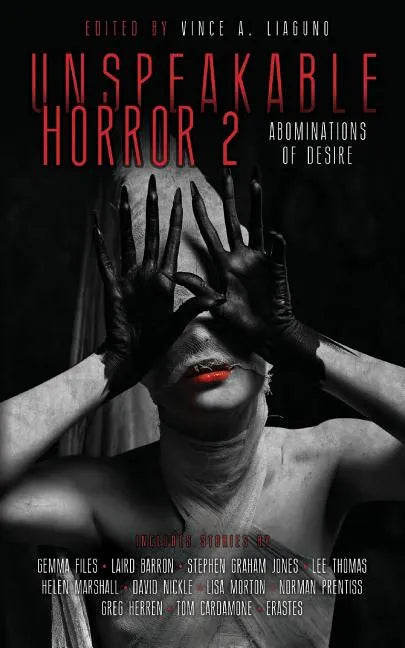 Unspeakable Horror 2 Abominations Of Desire - Paperback