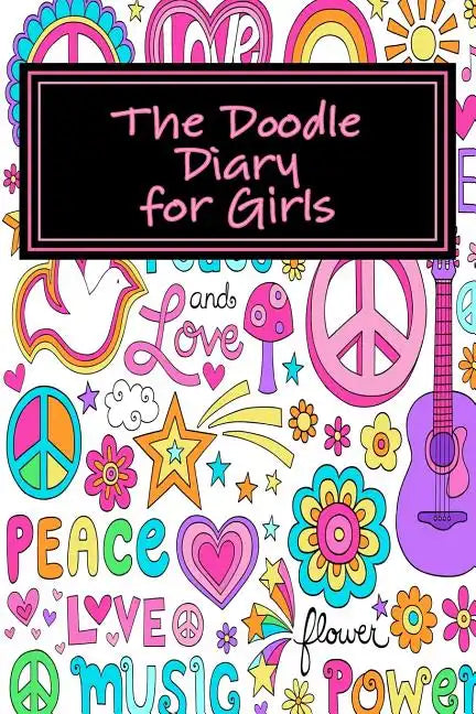 The Doodle Diary for Girls - Paperback