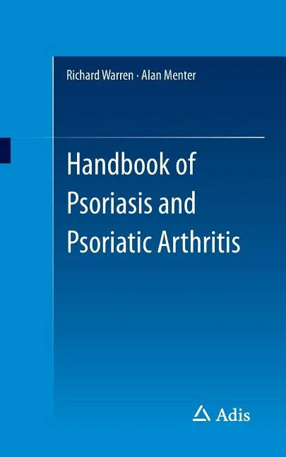 Handbook of Psoriasis and Psoriatic Arthritis - Paperback