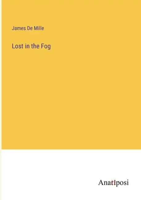 Lost in the Fog - Paperback