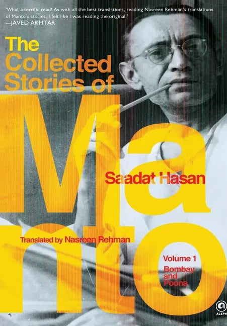 The Collected Stories of Saadat Hasan Manto - Hardcover