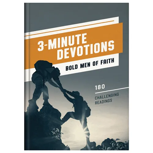 3-Minute Devotions: Bold Men of Faith: 180 Challenging Readings - Hardcover