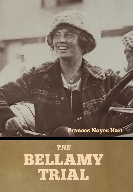 The Bellamy Trial - Hardcover