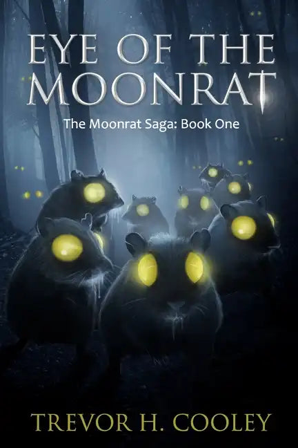 Eye of the Moonrat: The Bowl of Souls: Book One - Paperback