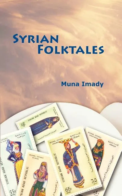 Syrian Folktales - Paperback