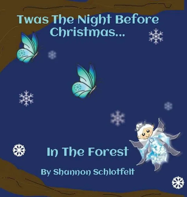 Twas the Night Before Christmas in the Forest - Hardcover