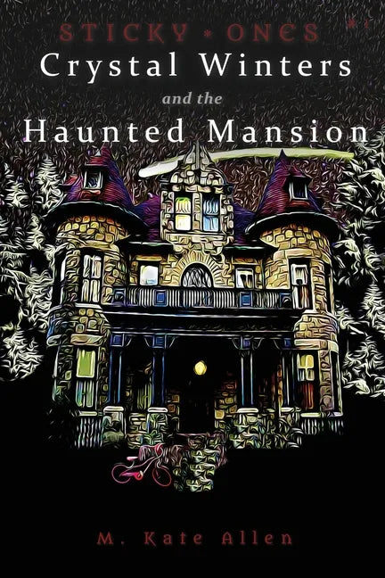 Crystal Winters and the Haunted Mansion - Paperback