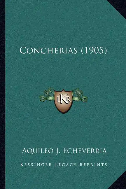 Concherias (1905) - Paperback