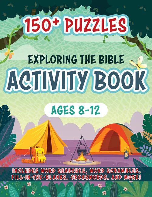 Exploring the Bible Activity Book: 150+ Puzzles for Ages 8-12 - Paperback