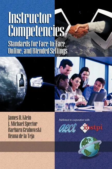 Instructor Competencies: Standards for Face-To-Face, Online, and Blended Settings - Paperback