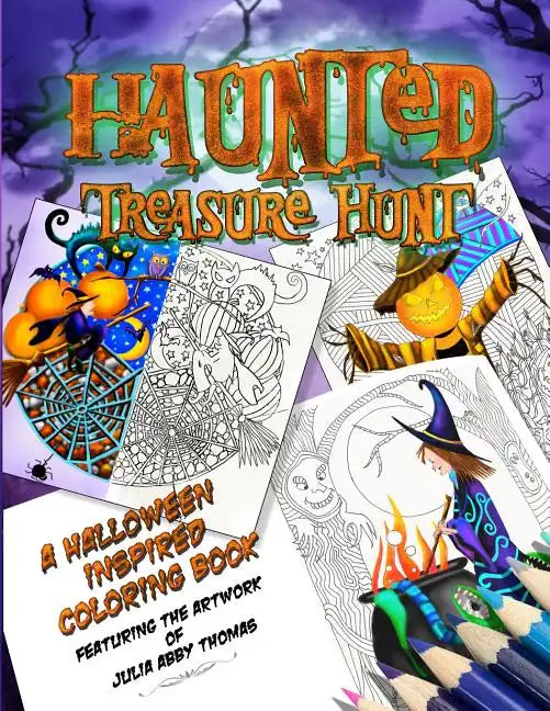 Haunted Treasure Hunt: A Halloween Inspired Coloring Book - Paperback