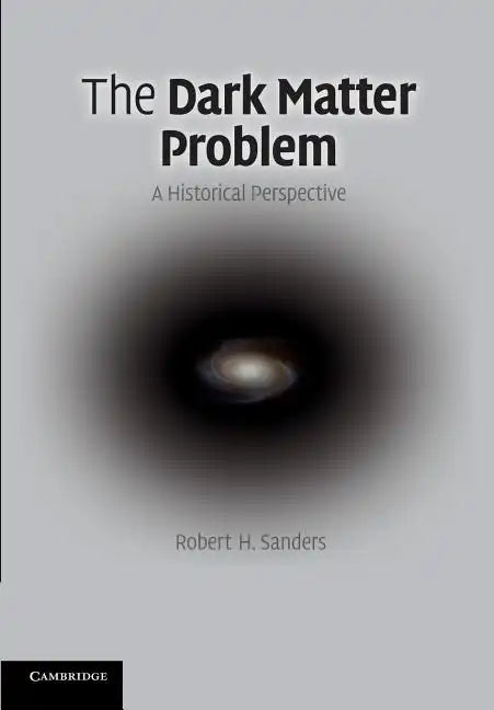 The Dark Matter Problem - Paperback