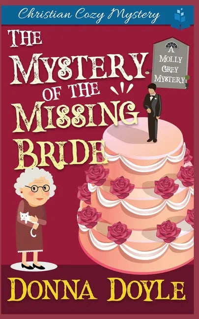The Mystery of the Missing Bride: Cozy Mystery - Paperback