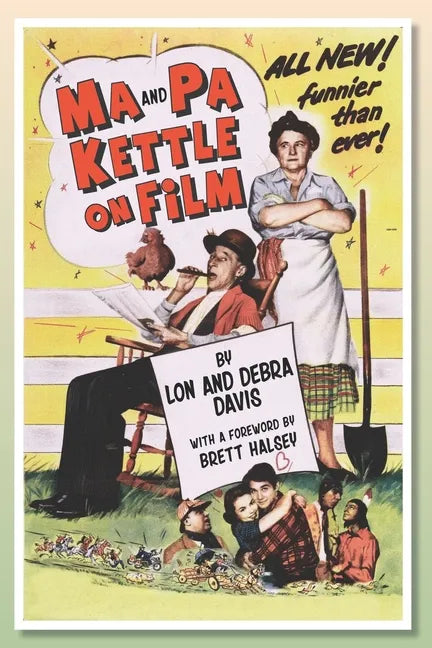 Ma and Pa Kettle on Film - Paperback