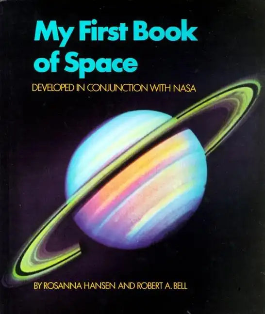 My First Book of Space: Developed in Conjunction with NASA - Hardcover