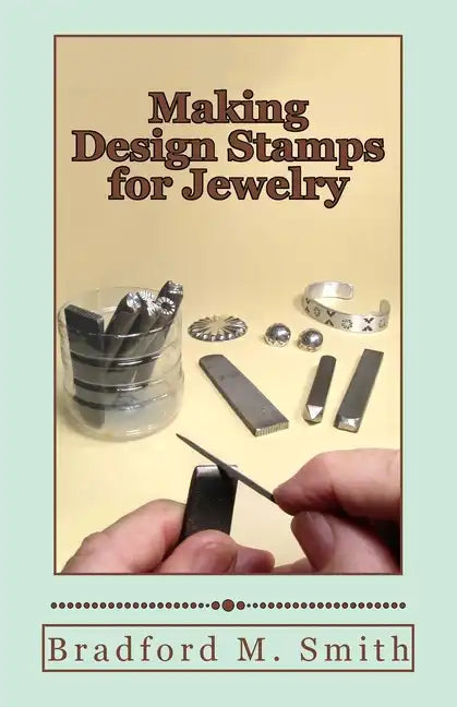 Making Design Stamps for Jewelry - Paperback