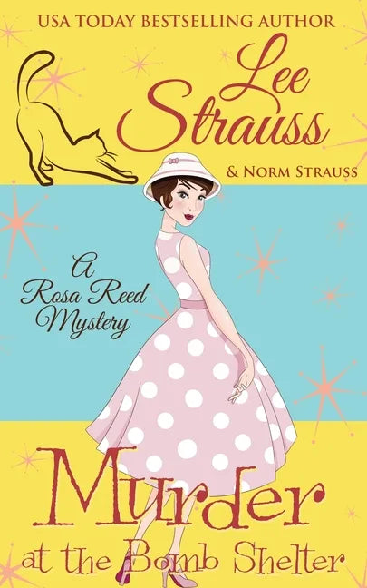 Murder at the Bomb Shelter: a 1950s cozy historical mystery - Paperback